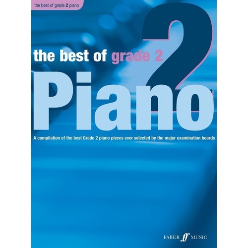 Best of Grade 2 Piano by Faber Music, 24 Pages