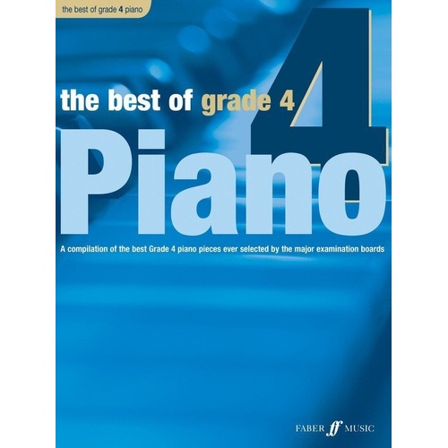 Best of Grade 4 Piano by Anthony Williams, 32 Pages