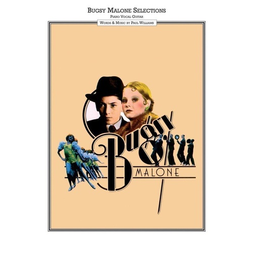 Bugsy Malone Vocal Selections Songbook