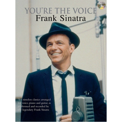 You're the Voice: Frank Sinatra PVG with CD - 10 Classic Hits for Piano, Voice, and Guitar