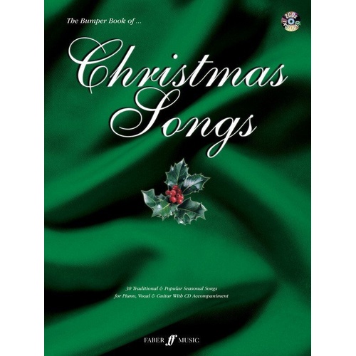 Bumper Book of Christmas Songs PVG with 2 CDs - 30 Traditional and Popular Seasonal Songs for Piano, Vocal, and Guitar