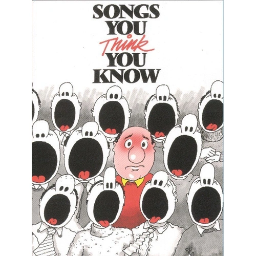 Songs You Think You Know Piano/Vocal Songbook