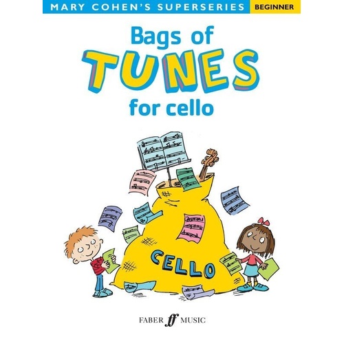 Bags of Tunes for Cello by Mary Cohen - Cello Solo, 16 Pages, Faber Music, Beginner Material, Nursery Rhymes, Folk Songs, Original Pieces