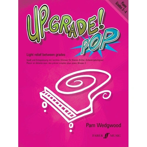 Up-Grade Pop Piano Grades 3-4 by Pam Wedgwood
