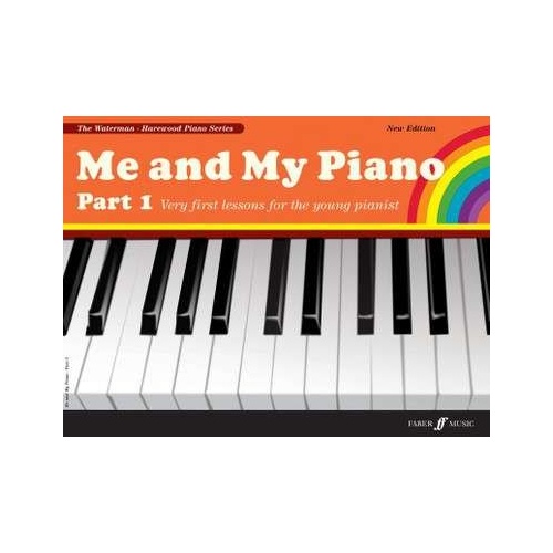 Me and My Piano Part 1 by Fanny Waterman and Marion Harewood, 48 pages, full-color illustrations, suitable for young pianists