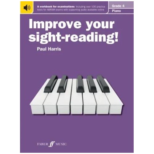 Improve Your Sight-Reading! Piano Grade 4 by Paul Harris