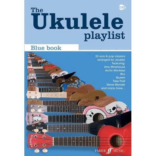 The Ukulele Playlist Blue Book - 80 Pages of Classic Songs with Lyrics, Chords, and Strumming Patterns