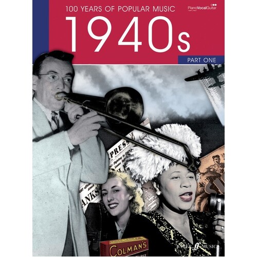 100 Years Of Popular Music 40s Vol 1 PVG (Softcover Book)