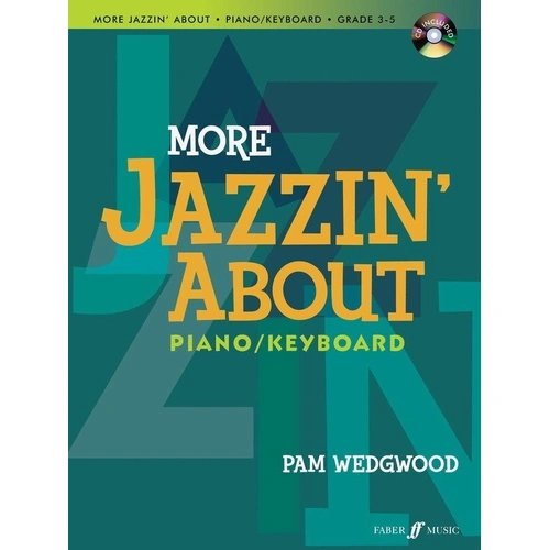 More Jazzin' About for Piano with CD by Pam Wedgwood