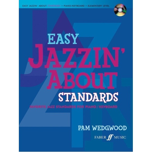Easy Jazzin' About Standards - Piano with CD by Pam Wedgwood