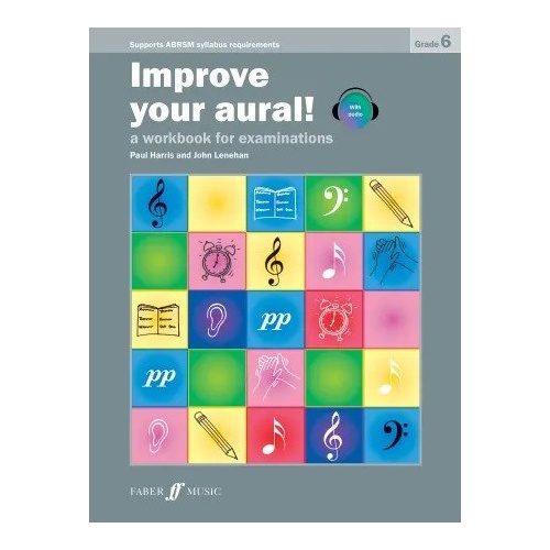 Improve Your Aural! Grade 6 Workbook with Downloadable Audio