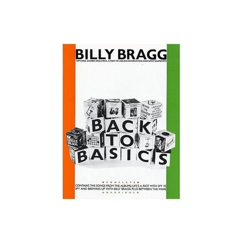 Billy Bragg - Back to Basics Songbook for Guitar, Melody Line, Lyrics & Chords, 72 Pages, Faber Music