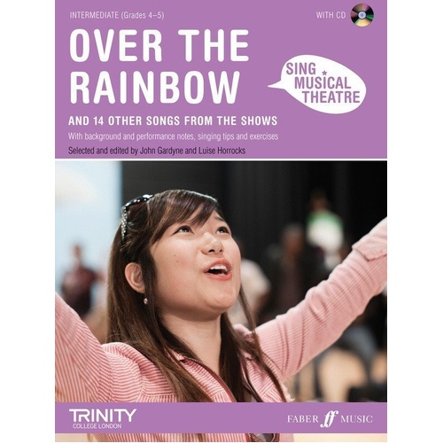 Sing Musical Theatre: Over the Rainbow - Piano & Vocal Songbook