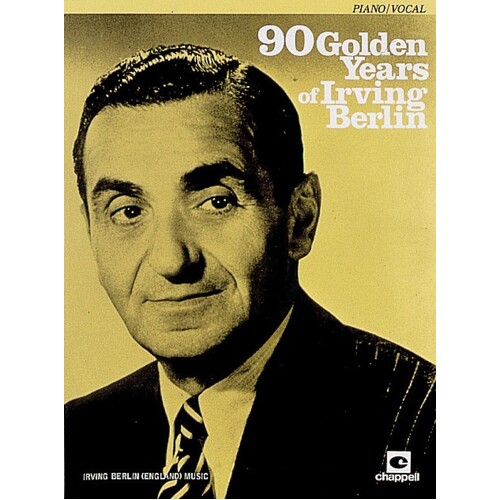 90 Golden Years Of Irving Berlin P/V (Softcover Book)
