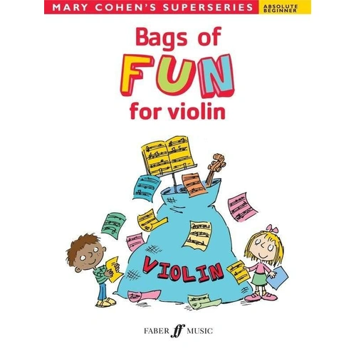 Bags of Fun for Violin by Mary Cohen - 16 Pages, Faber Music, Ideal for Beginners and Sight-Reading Practice