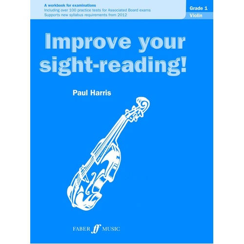 Improve Your Sight Reading! Violin 1 by Paul Harris - 24 Pages, Faber Music, Strings Category