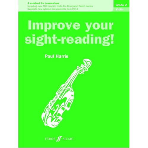 Improve Your Sight-Reading! Violin 2 Workbook by Paul Harris, 24 Pages, Faber Music, Supports ABRSM String Syllabus