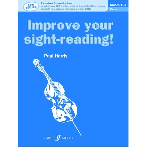 Improve Your Sight-Reading! Cello 1-3 by Paul Harris, 40 Pages, Faber Music
