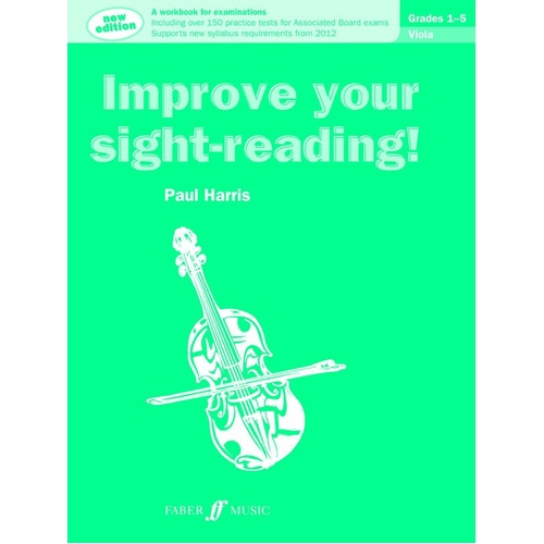 Improve Your Sight Reading! Viola 1-5 by Paul Harris, Faber Music, 48 Pages