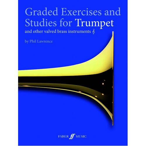Graded Exercises And Studies Trumpet (Softcover Book)