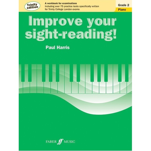 Improve Your Sight-reading! Trinity Piano Grade 2 by Paul Harris