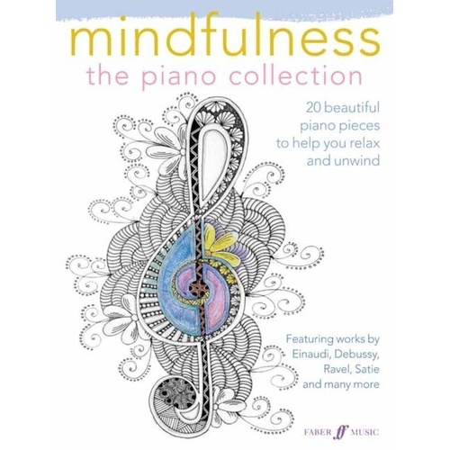 Mindfulness: The Piano Collection - Piano Solo by Faber Music