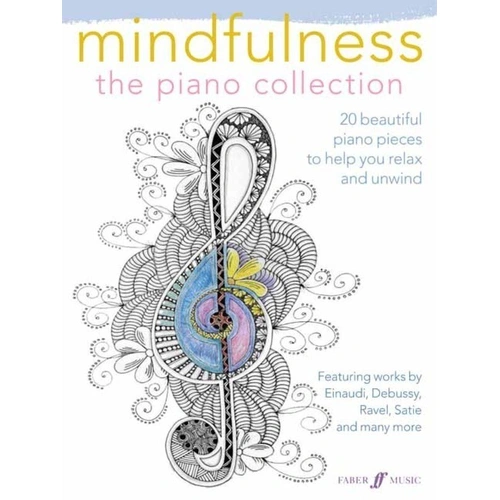 Mindfulness: The Piano Collection - Piano Solo by Faber Music