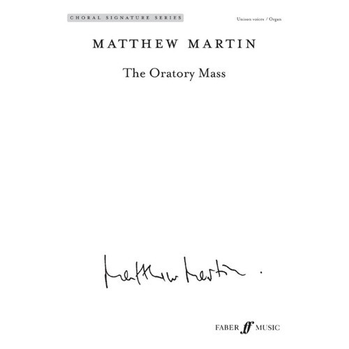 The Oratory Mass Unison/Organ (Octavo) Book