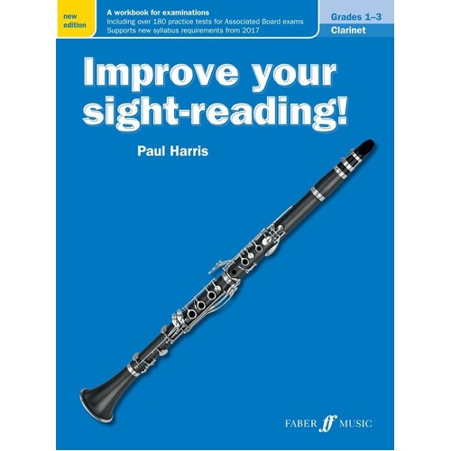 Improve Your Sight-Reading! Clarinet Grades 1-3 by Paul Harris