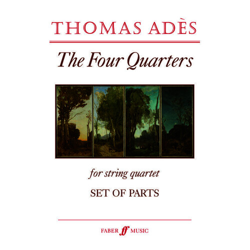 Ades - Four Quarters String Quartet Parts (Music Score) Book