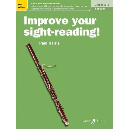 Improve Your Sight-Reading! Bassoon Grades 1-5 New Edition by Paul Harris