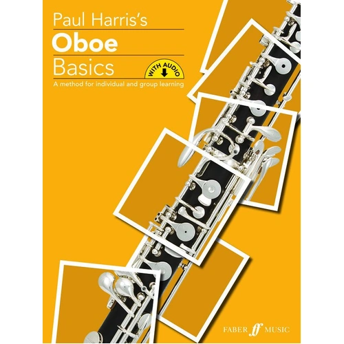 Oboe Basics by Paul Harris - Faber Music, 64 Pages, Beginner to Grade 2 Level