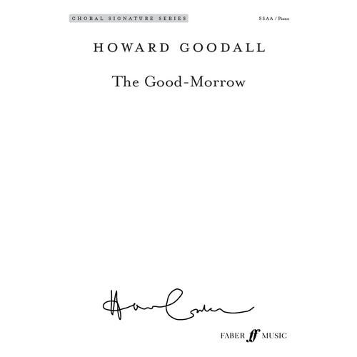The Good Morrow SSAA