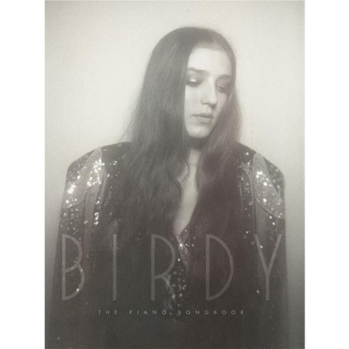 Birdy - The Piano Songbook PVG