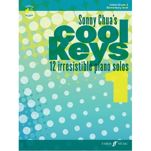 Sonny Chua's Cool Keys 1 Piano Solo Book 24 Pages