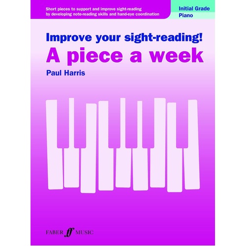 Improve Your Sight-Reading! A Piece A Week - Initial Piano