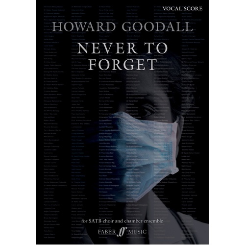 Goodall - Never To Forget SATB Vocal Score