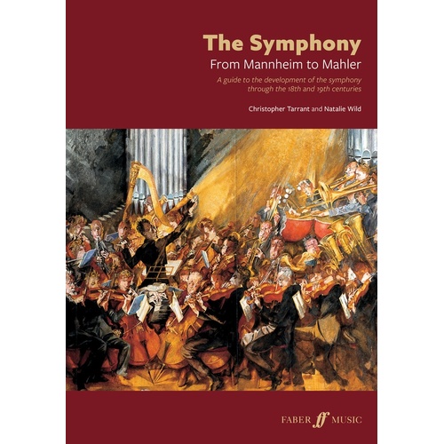 The Symphony From Mannheim To Mahler Book Book
