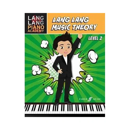Lang Lang Music Theory Level 2 - Beginner Piano Theory Workbook by Lang Lang, 32 Pages