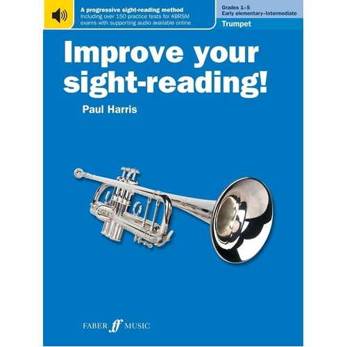 Improve Your Sight-Reading! Trumpet Grades 1-5 by Paul Harris