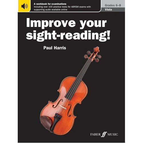 Improve Your Sight-Reading! Viola Grades 6-8 by Paul Harris