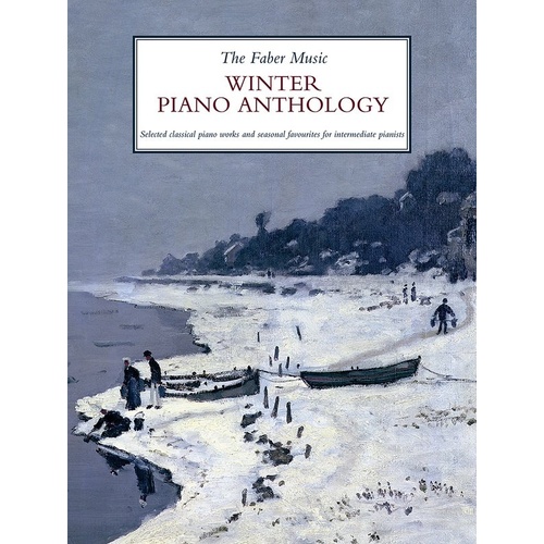Faber Music Winter Piano Anthology - 60 Classical & Neoclassical Pieces for Piano Solo, 208 Pages, Illustrated Cover