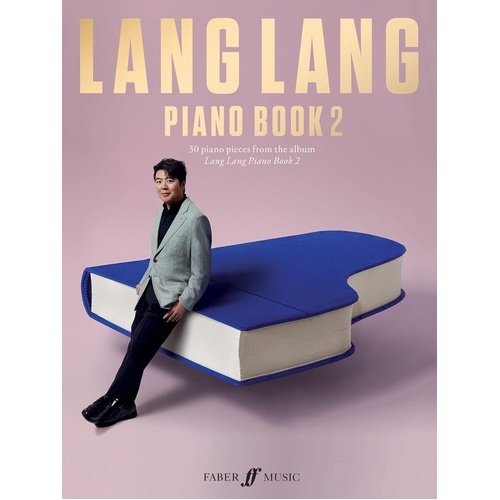 Lang Lang Piano Book 2 by Faber Music - Piano Solo, 144 Pages