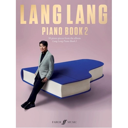 Lang Lang Piano Book 2 by Faber Music - Piano Solo, 144 Pages