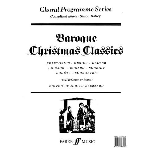 Baroque Christmas Classics SATB Choral Music by Faber Music, 32 Pages