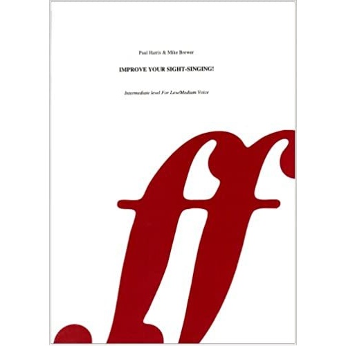 Improve Your Sight-Singing! Int L/M Bass by Mike Brewer & Paul Harris, Faber Music, 32 Pages