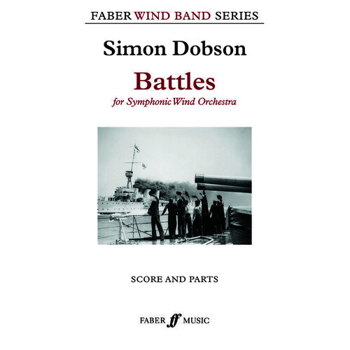 Dobson - Battles Concert Band Score/Parts Book
