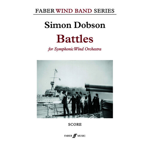 Dobson - Battles Concert Band Full Score Book