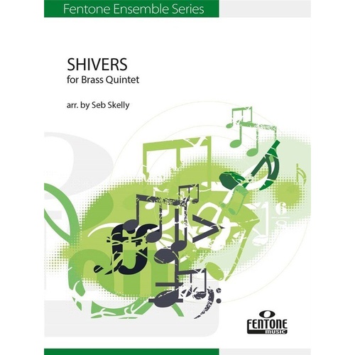 Shivers for Brass Quintet by Seb Skelly - Trombone & Tuba Arrangement