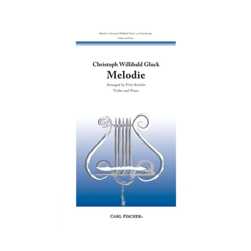 Gluck - Melodie for Violin and Piano Arranged by Kreisler